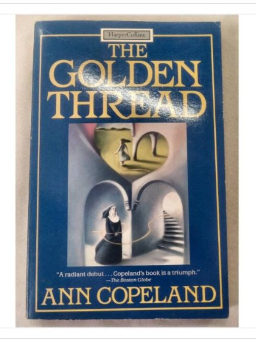The Golden Thread Ann Copeland 1990 First Paperback Edition Book Vintage Novel